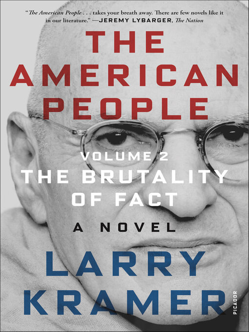 Title details for The American People, Volume 2 by Larry Kramer - Available